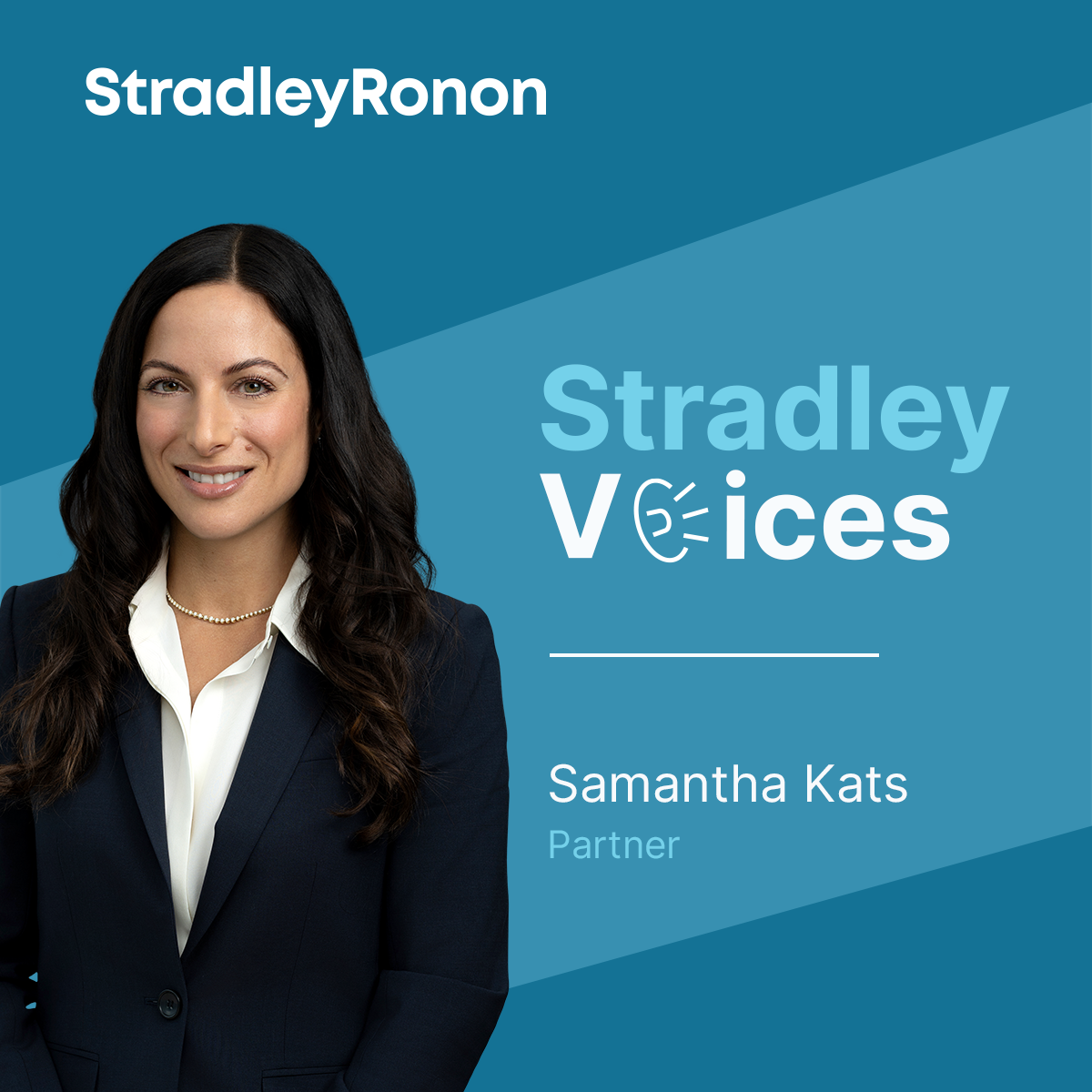Stradley Voices: Q&A with Partner Samantha Kats on Career Journey
